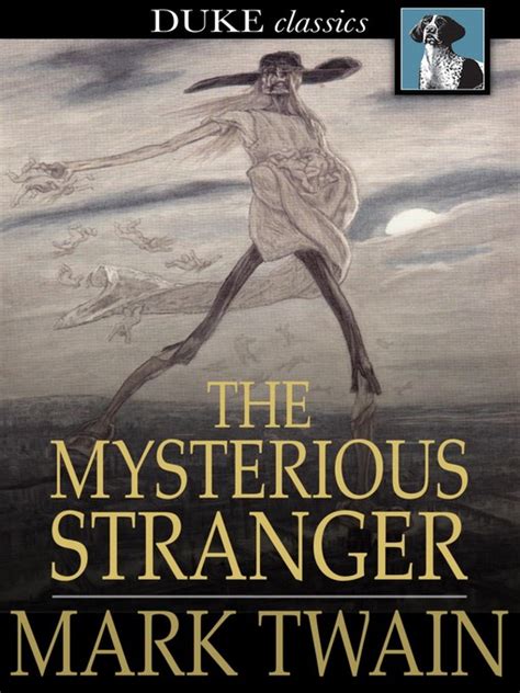 The Mysterious Stranger Sno Isle Libraries Overdrive