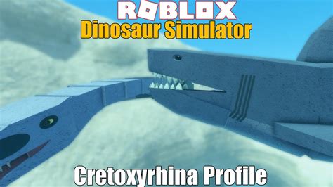 Dinosaur Profile Cretoxyrhina Roblox Dinosaur Simulator Youtube