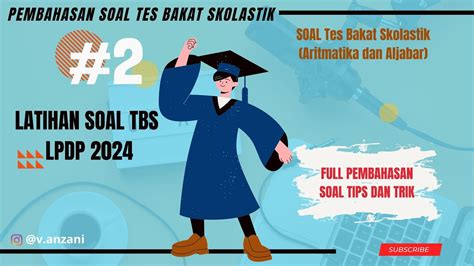 Soal Tes Bakat Skolastik Lpdp Prediksi Soal Tes Kuantitatif