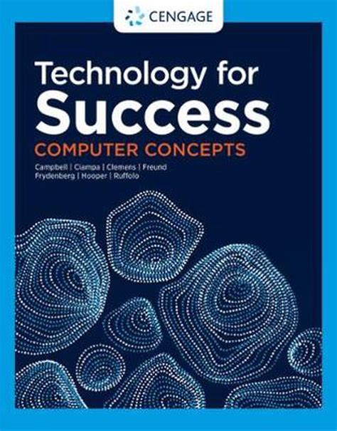 Technology For Success Computer Concepts By Cengage Learning Paperback