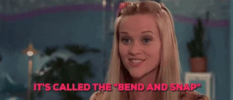 Legally Blonde Bend And Snap Gif Find Share On Giphy