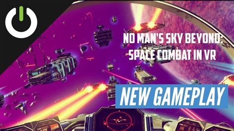 No Mans Sky Beyond Space Combat Dogfighting In Vr Gameplay No Mans