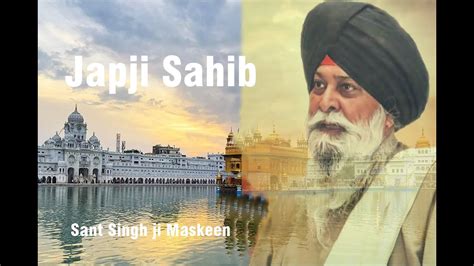 Japji Sahib Full Path Sant Singh Ji Maskeen Youtube