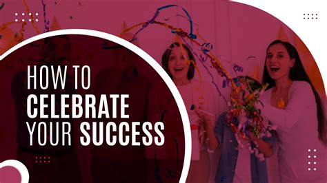 How To Celebrate Your Success T Dubai Online