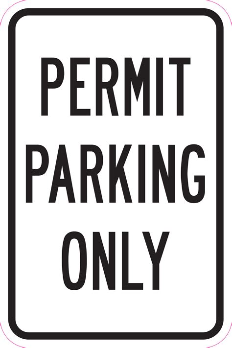 Permit Parking Only Sign 12 X 18 Heavy Gauge Aluminum Signs Walmart
