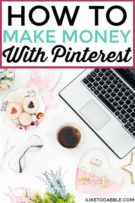 How To Make Money With Pinterest Iliketodabble