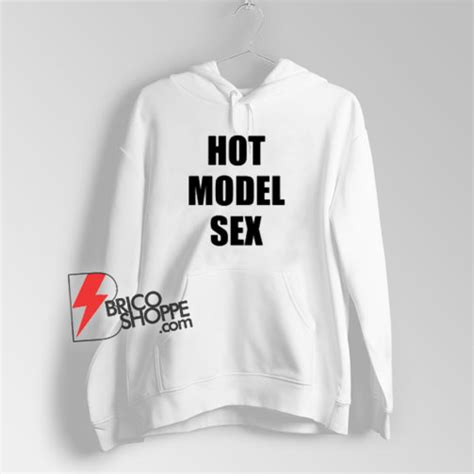 Hot Model Sex Hoodie