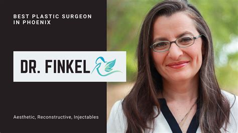 Best Plastic Surgeons In Phoenix Dr Finkel Md