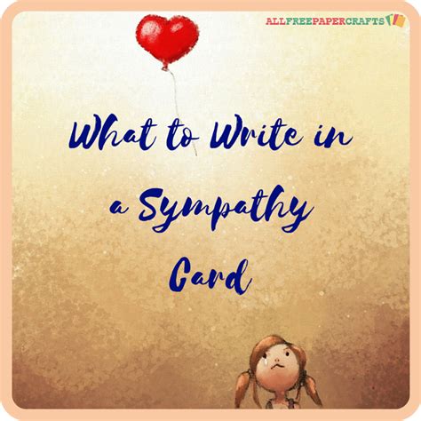 What To Write In A Sympathy Card Writing A Sympathy Card Sympathy