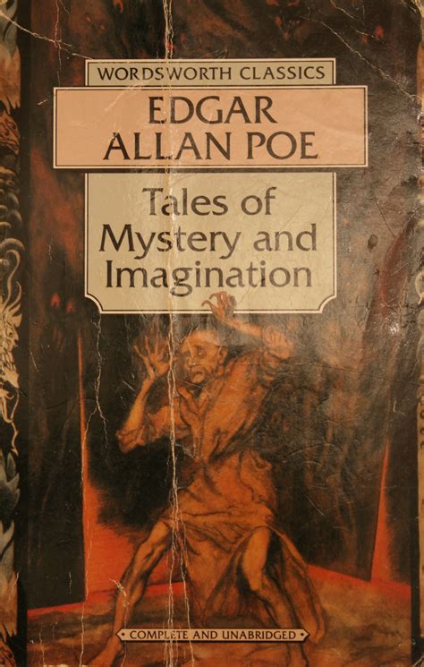 tales of mystery and imagination edgar allan poe edgar allan poe edgar allan wordsworth classics