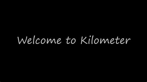 Kilometer Trailer Youtube