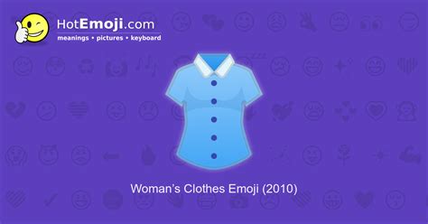 👚 Womans Clothes Emoji Meaning With Pictures From A To Z