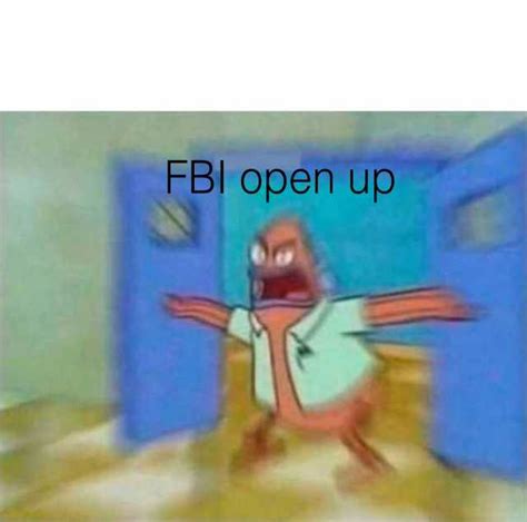 See, rate and share the best fbi open up memes, gifs and funny pics. dopl3r.com - Memes - FBI open up