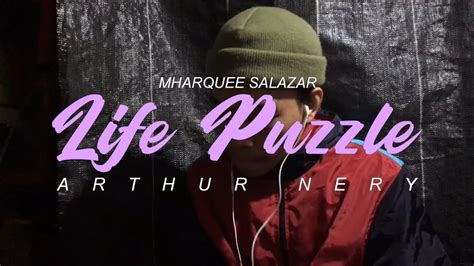Arthur Nery Life Puzzle Short Cover By Mharquee Salazar Youtube