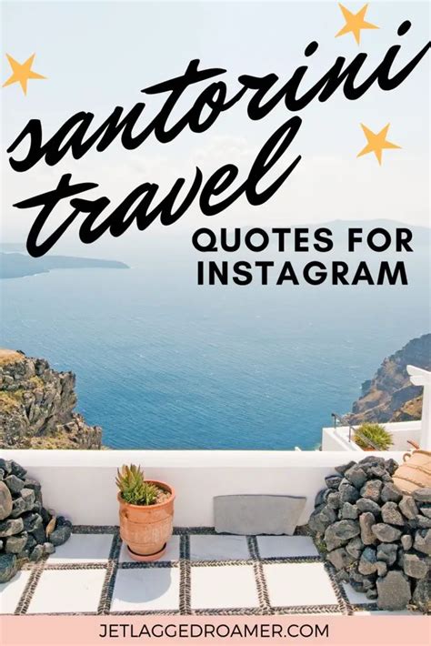 73 Breathtaking Santorini Instagram Captions And Santorini Quotes That