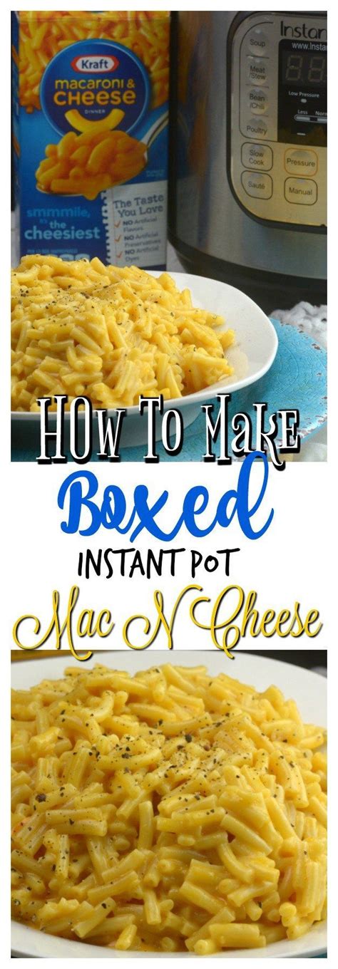Check out my slow cooker buffalo chicken mac and cheese. How to make Instant Pot Boxed Mac N Cheese | Recipe ...