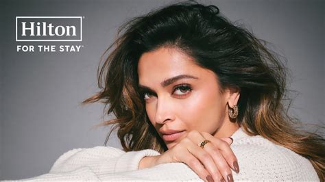 Hilton Announces Global Partnership With Deepika Padukone For ‘hilton For The Stay Campaign In
