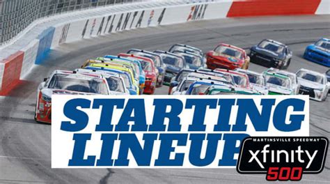Nascar Starting Lineup For Sundays Xfinity 500 At Martinsville