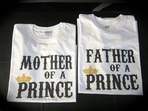 Mother Of A Prince Father Of A Prince Son Of A King Son Of Etsy