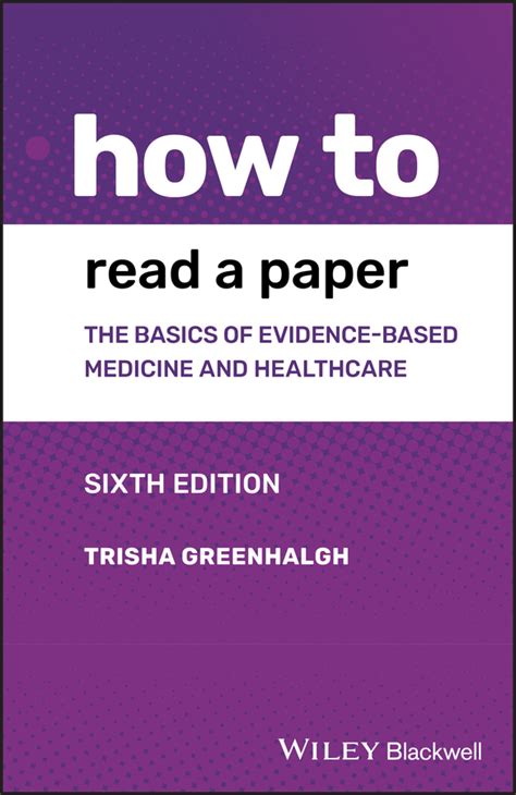 How To Read A Paper 6 Edition Isbn 9781119484745