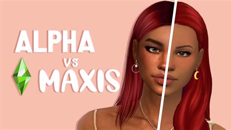 Alpha Vs Maxis Match Cas Challenge The Sims 4 Cc List Youtube