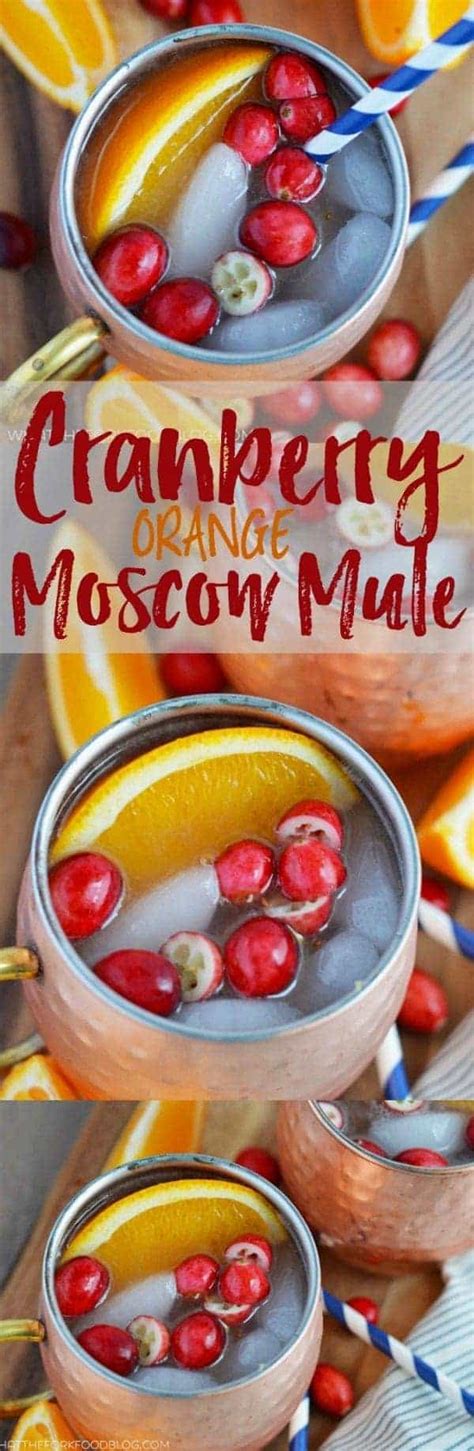 Cranberry Orange Moscow Mule What The Fork