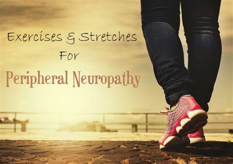 Best Exercises For Peripheral Neuropathy