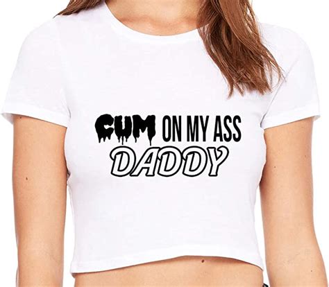 Knaughty Knickers Cum On My Ass Daddy Cum Play Cum Slut White Crop Tank Top At Amazon Womens