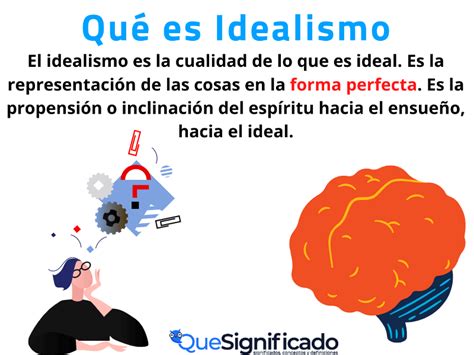 Qué Es Idealismo Significado Ejemplos Características Tipos