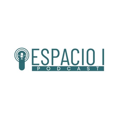 Espacio I Podcast On Spotify