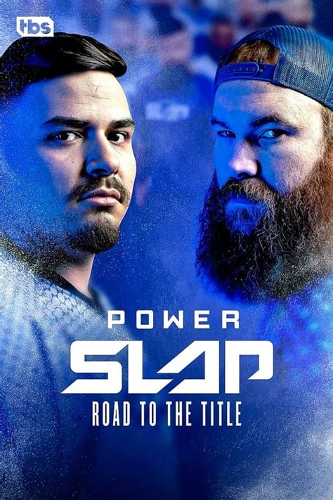 The Best Way To Watch Power Slap Road To The Title The Streamable