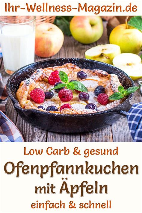 Maybe you would like to learn more about one of these? Low Carb Ofenpfannkuchen mit Apfel - gesundes Rezept fürs ...