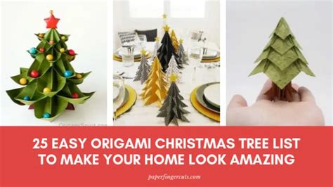 25 Origami Christmas Tree List Diy Christmas Decorations
