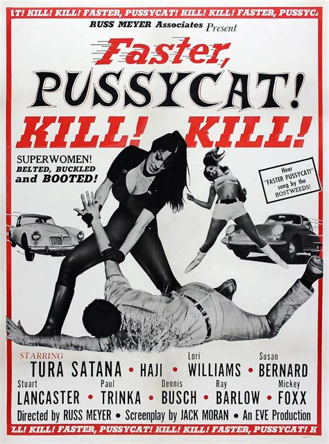 Faster Pussycat Kill Kill 1965