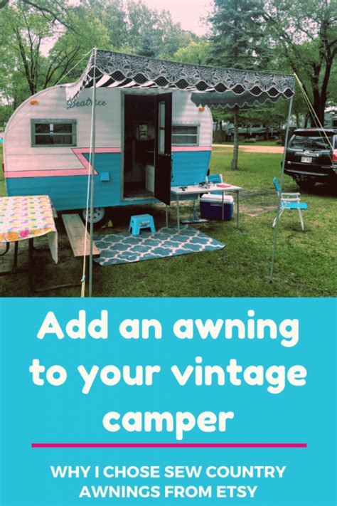 Do You Want A Vintage Camper Trailer Awning Sew Country Awnings