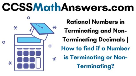 Rational Numbers In Terminating And Non Terminating Decimals How To