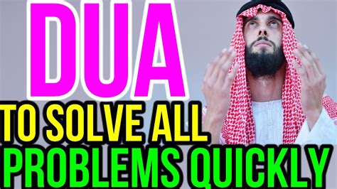 Dua To Solve All Problems Quickly This Dua Will Solve All Your