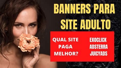 Banners Para Site Adulto Qual Plataforma Paga Melhor Youtube