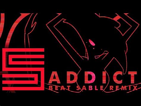Addict Beat Sable Remix Feat Michael Kovach Chi Chi Silva