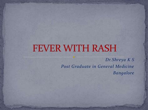 Fever And Rash