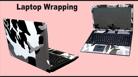 Laptop Wrapping Army Color How To Customize Your Laptop Skin Youtube