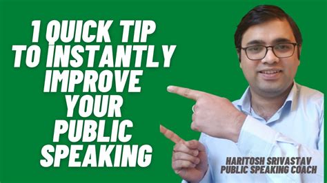 One Quick Tip To Instantly Improve Your Public Speaking Youtube
