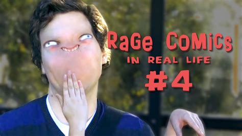 Rage Comics In Real Life 4 Youtube