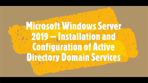 Microsoft Windows Server 2019 Installation And Configuration Of