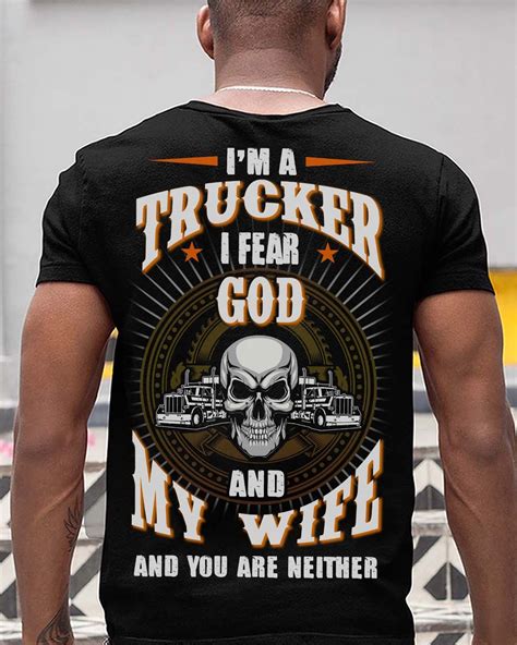 skull trucker i m a trucker i fear god and my wife you are neither trendy designs and offering