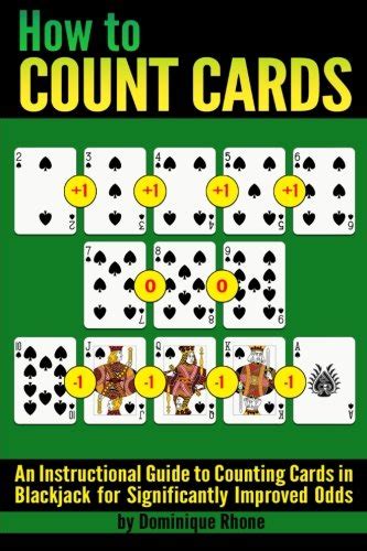How To Count Cards An Instructional Guide To Counting Cards In