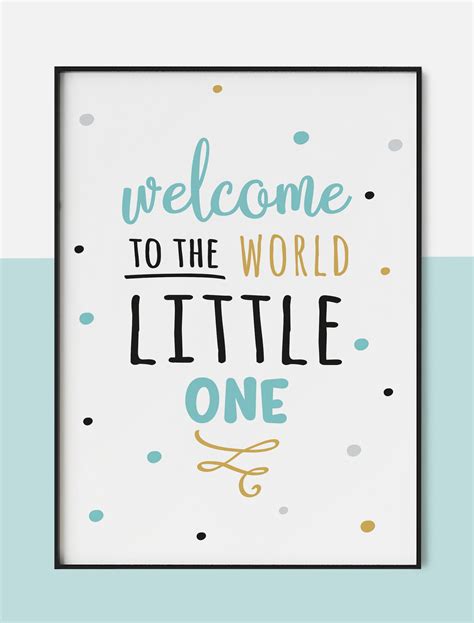 Welcome To The World Print Welcome To The World Little One Etsy