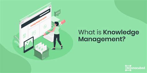 12 Key Benefits Of Knowledge Management For Business In 2022 2022