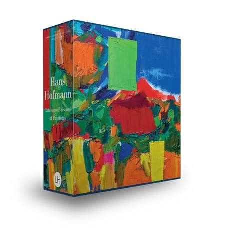 Hans Hofmann Catalogue Raisonne Of Paintings