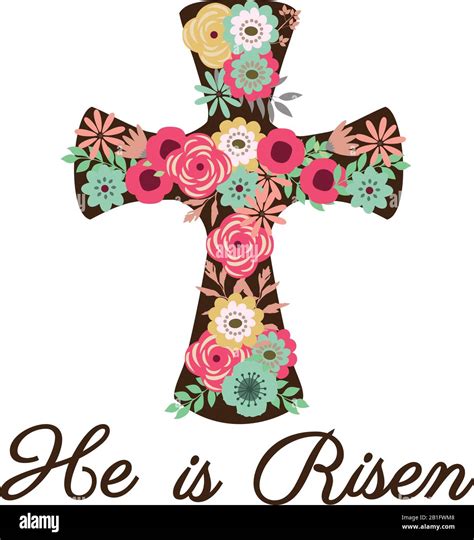 Vector Illustration Of A Floral Cross Easter Cross He Is Risen